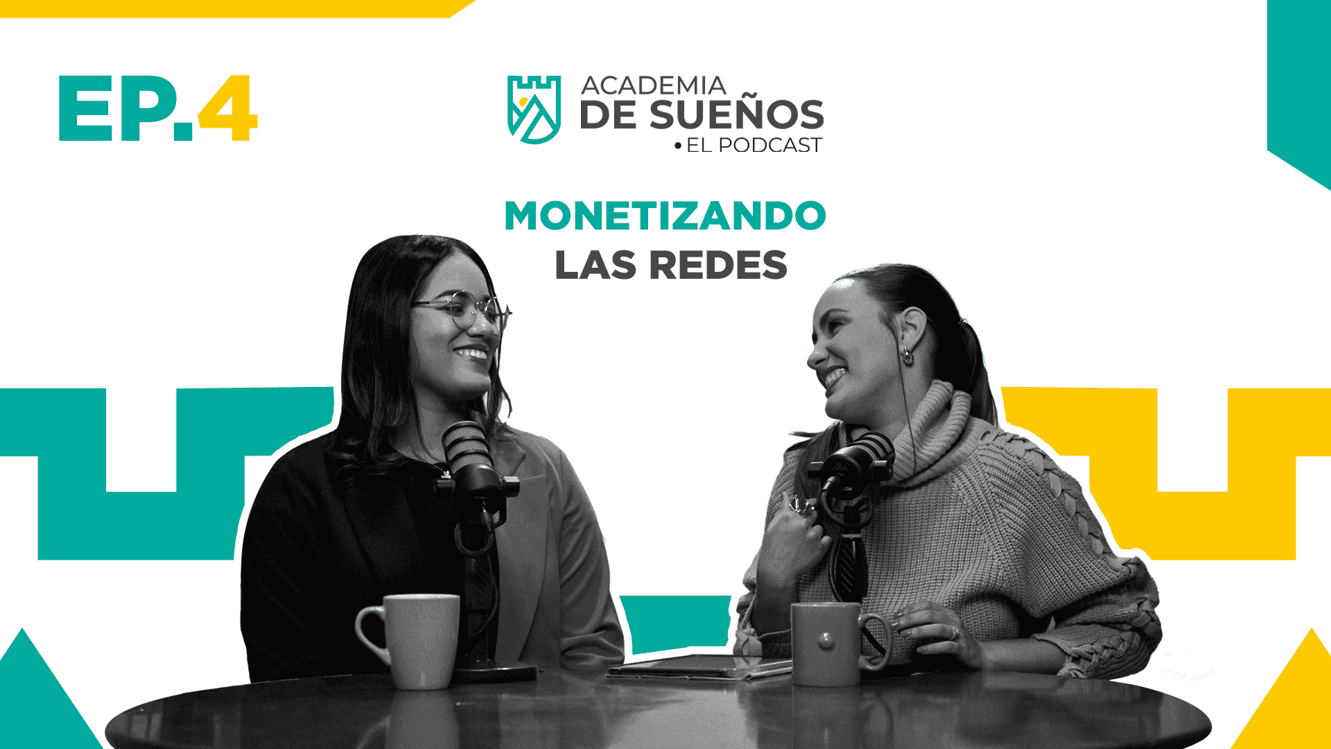 Academia de sueños T2 E04:  Monetizando las redes